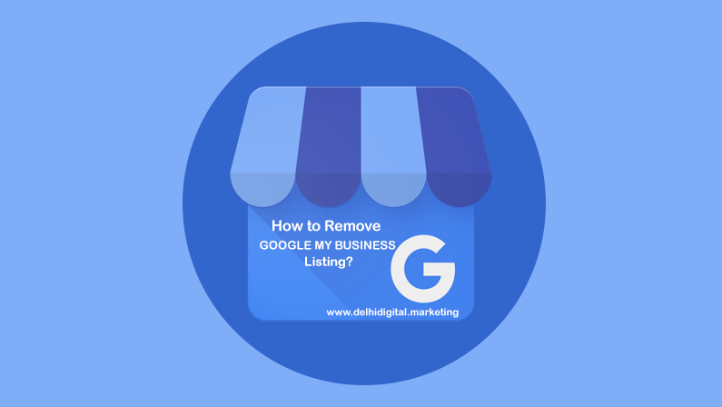 How to remove Google My Business (GMB) Listing